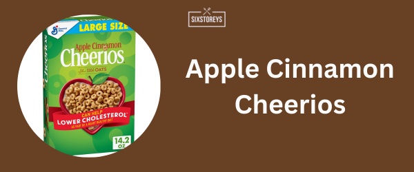 Apple Cinnamon Cheerios - Best Fruit Cereal