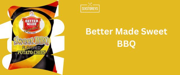 Better Made Sweet BBQ - Best BBQ Chips Brand of 2024