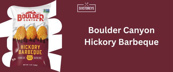 Boulder Canyon Hickory Barbeque - Best BBQ Chips Brand of 2024