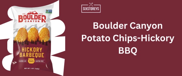Boulder Canyon Potato Chips-Hickory BBQ - Best BBQ Chips Brand of 2024