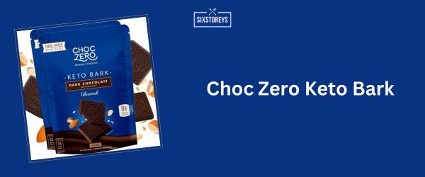 Choc Zero Keto Bark - Best Sugar-Free Candy of 2025