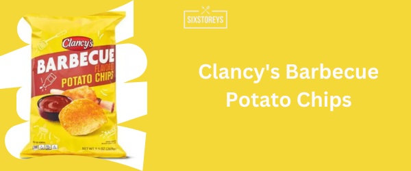 Clancy's Barbecue Potato Chips - Best BBQ Chips Brand of 2024
