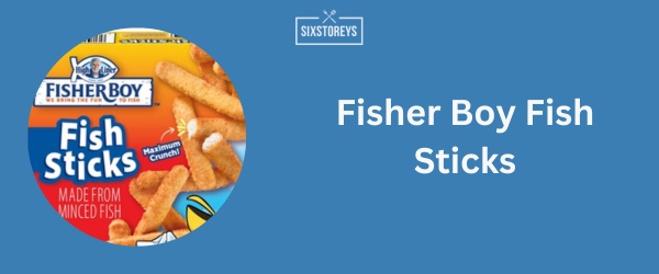 Fisher Boy Fish Sticks - Best Frozen Fish Stick in 2024
