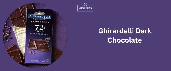 Ghirardelli Dark Chocolate - Best Dark Chocolate Brand 2024