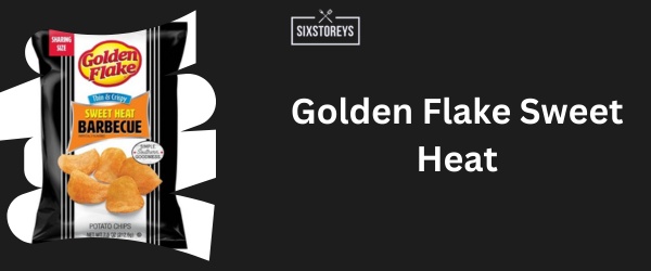 Golden Flake Sweet Heat - Best BBQ Chips Brand of 2024
