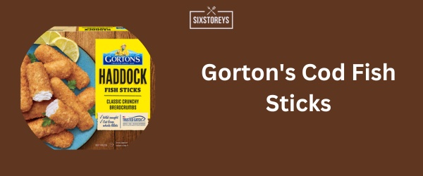 Gorton's Cod Fish Sticks - Best Frozen Fish Stick in 2024