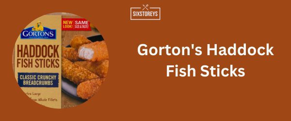 Gorton's Haddock Fish Sticks - Best Frozen Fish Stick in 2025