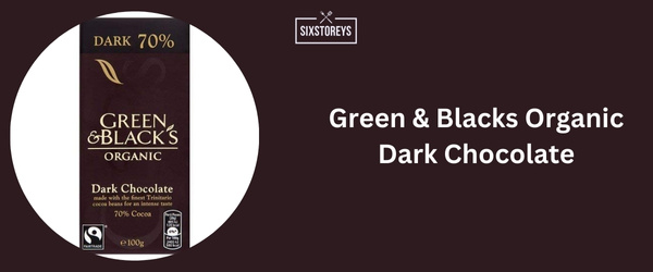 Green & Blacks Organic Dark Chocolate - Best Dark Chocolate Brand 2024