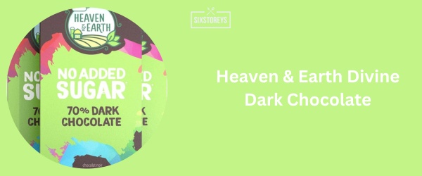 Heaven & Earth Divine Dark Chocolate - Best Dark Chocolate Brand 2024