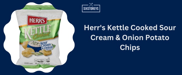 Herr's Kettle Cooked Sour Cream & Onion Potato Chips - Best Sour Cream And Onion Chips