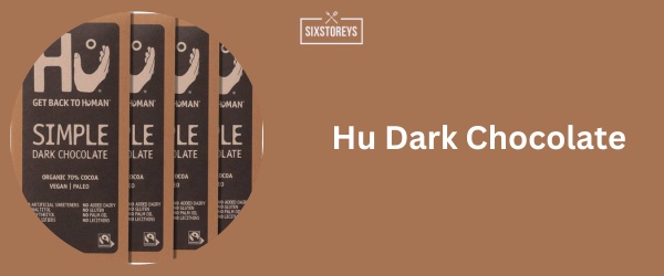 Hu Dark Chocolate - Best Dark Chocolate Brand 2024