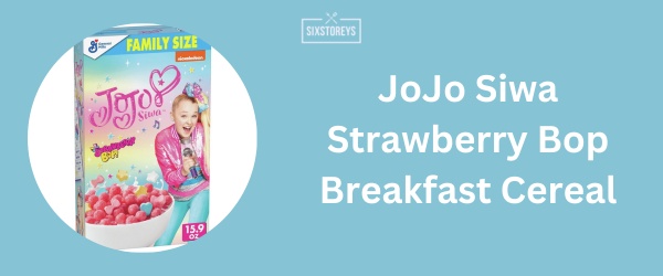 JoJo Siwa Strawberry Bop Breakfast Cereal - Best Fruit Cereal