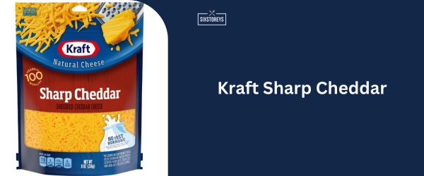 Kraft Sharp Cheddar - Best Shredded Cheddar Cheese