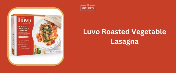 Luvo Roasted Vegetable Lasagna - Best High Protein Frozen Meal of 2024