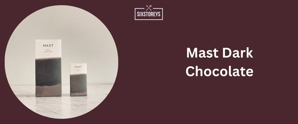 Mast Dark Chocolate - Best Dark Chocolate Brand 2024