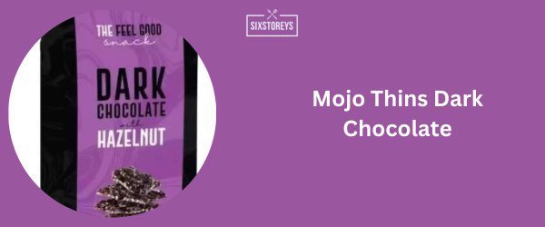 Mojo Thins Dark Chocolate - Best Dark Chocolate Brand 2025
