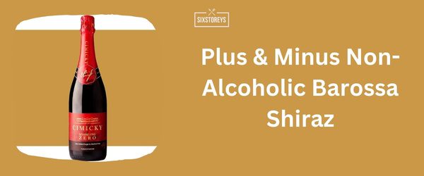 Plus & Minus Non-Alcoholic Barossa Shiraz - Best Non Alcoholic Red Wine in 2024