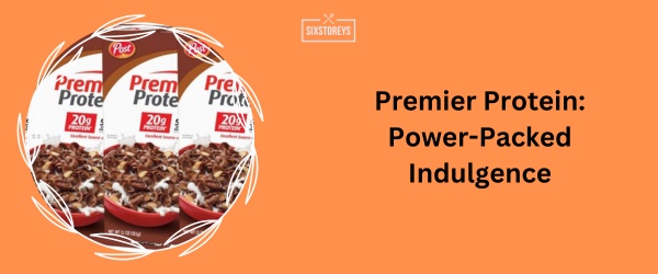 Premier Protein - Best Chocolate Cereal 2024