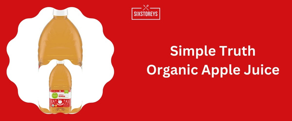 Simple Truth Organic Apple Juice - Best Apple Juice Brand