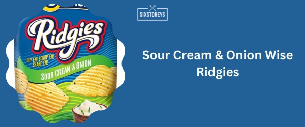 Sour Cream & Onion Wise Ridgies - Best Sour Cream And Onion Chips