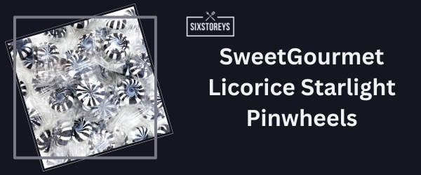 SweetGourmet Licorice Starlight Pinwheels - Best Hard Candy Brand 2024