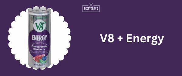 V8 + Energy - Best Non Carbonated Energy Drink in 2025