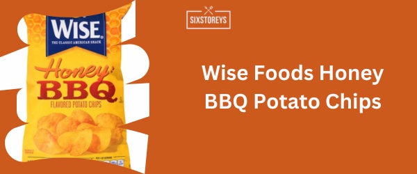 Wise Foods Honey BBQ Potato Chips - Best BBQ Chips Brand of 2024
