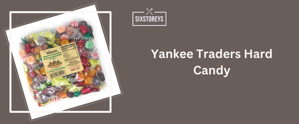 Yankee Traders Hard Candy - Best Hard Candy Brand 2024