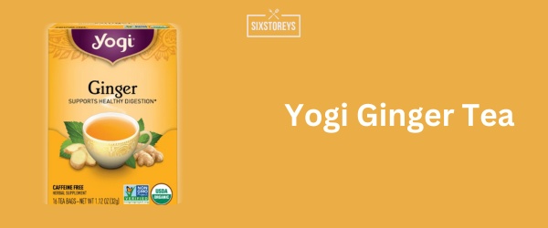 Yogi Ginger Tea - Best Ginger Tea