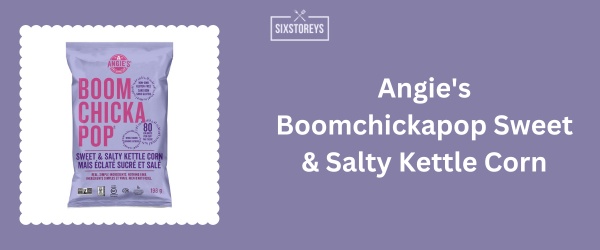 Angie's Boomchickapop Sweet & Salty Kettle Corn - Best Bagged Popcorn Brand of 2024