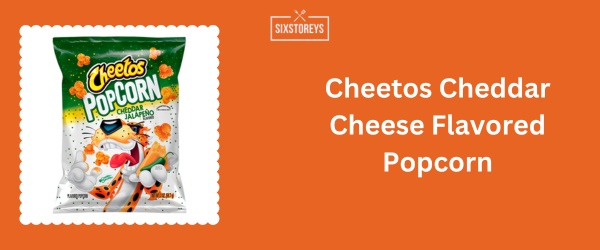 Cheetos Cheddar Cheese Flavored Popcorn - Best Bagged Popcorn Brand of 2024