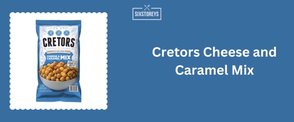 Cretors Cheese and Caramel Mix - Best Bagged Popcorn Brand of 2024