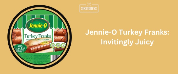 Jennie-O Turkey Franks - Best Turkey Hot Dogs of 2024