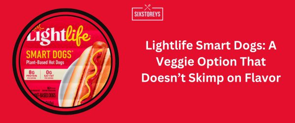 Lightlife Smart Dogs - Best Turkey Hot Dogs of 2025
