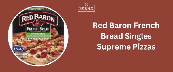 Red Baron French Bread Singles Supreme Pizzas - Best Frozen French Bread Pizza Brands 2024