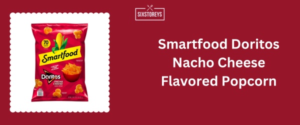 Smartfood Doritos Nacho Cheese Flavored Popcorn - Best Bagged Popcorn Brand of 2024