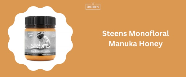 Steens Monofloral Manuka Honey - Best Manuka Honey Brand 2024