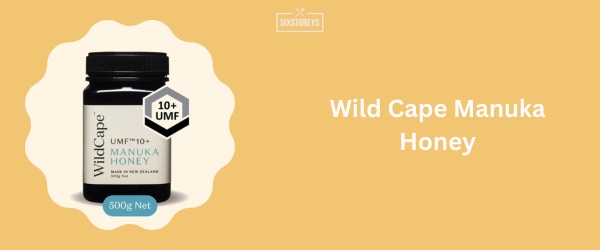 Wild Cape Manuka Honey - Best Manuka Honey Brand 2024