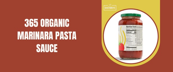 365 Organic Marinara Pasta Sauce - Best Jarred Marinara Sauces of 2024