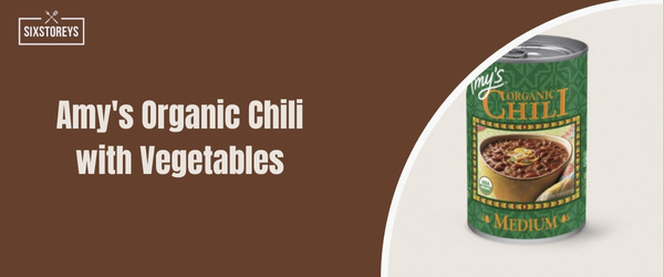 Amy's Organic Chili with Vegetables - best canned chili of 2024