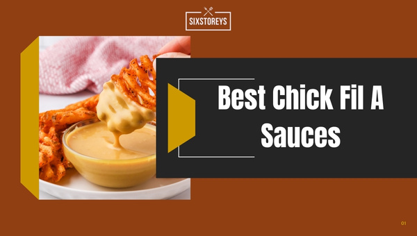 Best Chick Fil A Sauces Ranked 2024