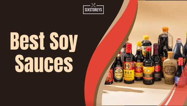 Best Soy Sauces of 2024