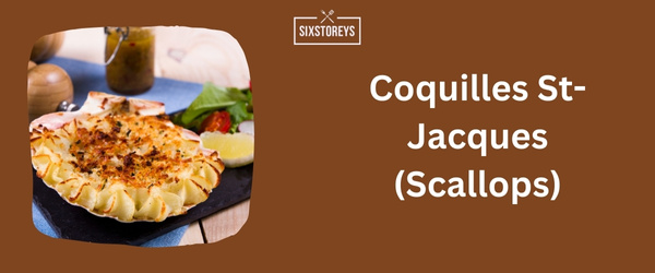 What to Serve with French Onion Soup - Coquilles St-Jacques (Scallops)