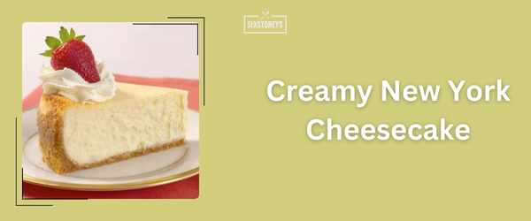 Creamy New York Cheesecake