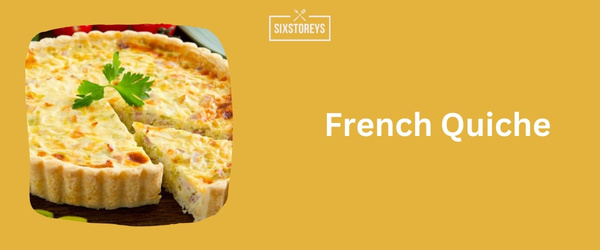 What to Serve with French Onion Soup - French Quiche