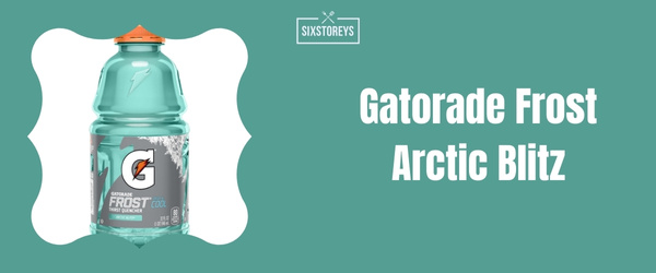 Gatorade Frost Arctic Blitz - Best Blue Gatorade Flavor of 2024