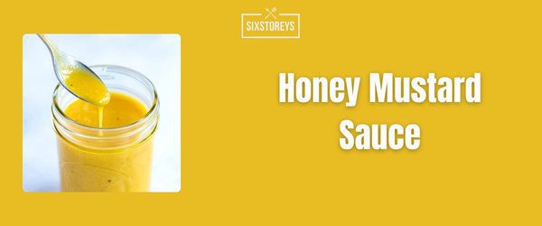 Honey Mustard Sauce - Best Chick Fil A Sauce 2024