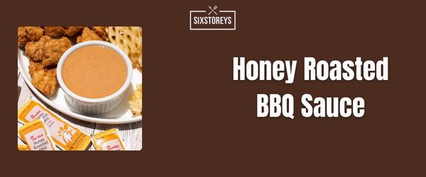 Honey Roasted BBQ Sauce - Best Chick Fil A Sauce 2024