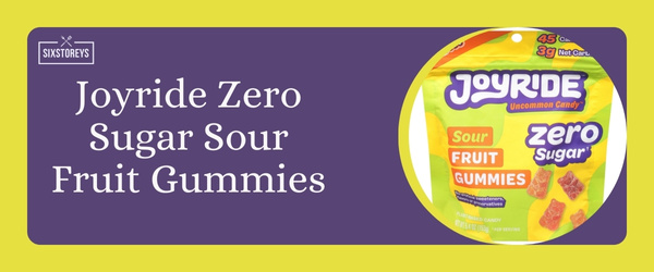Joyride Zero Sugar Sour Fruit Gummies - Best Gummy Bear of 2024