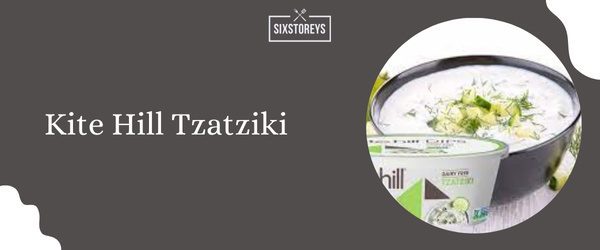 Kite Hill Tzatziki - Best Store-Bought Tzatziki Sauce Brand of 2024